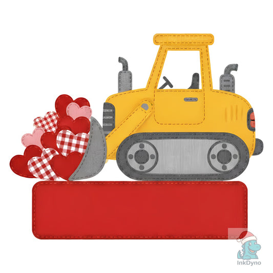 Personalized Valentine Bulldozer - DTF Transfer