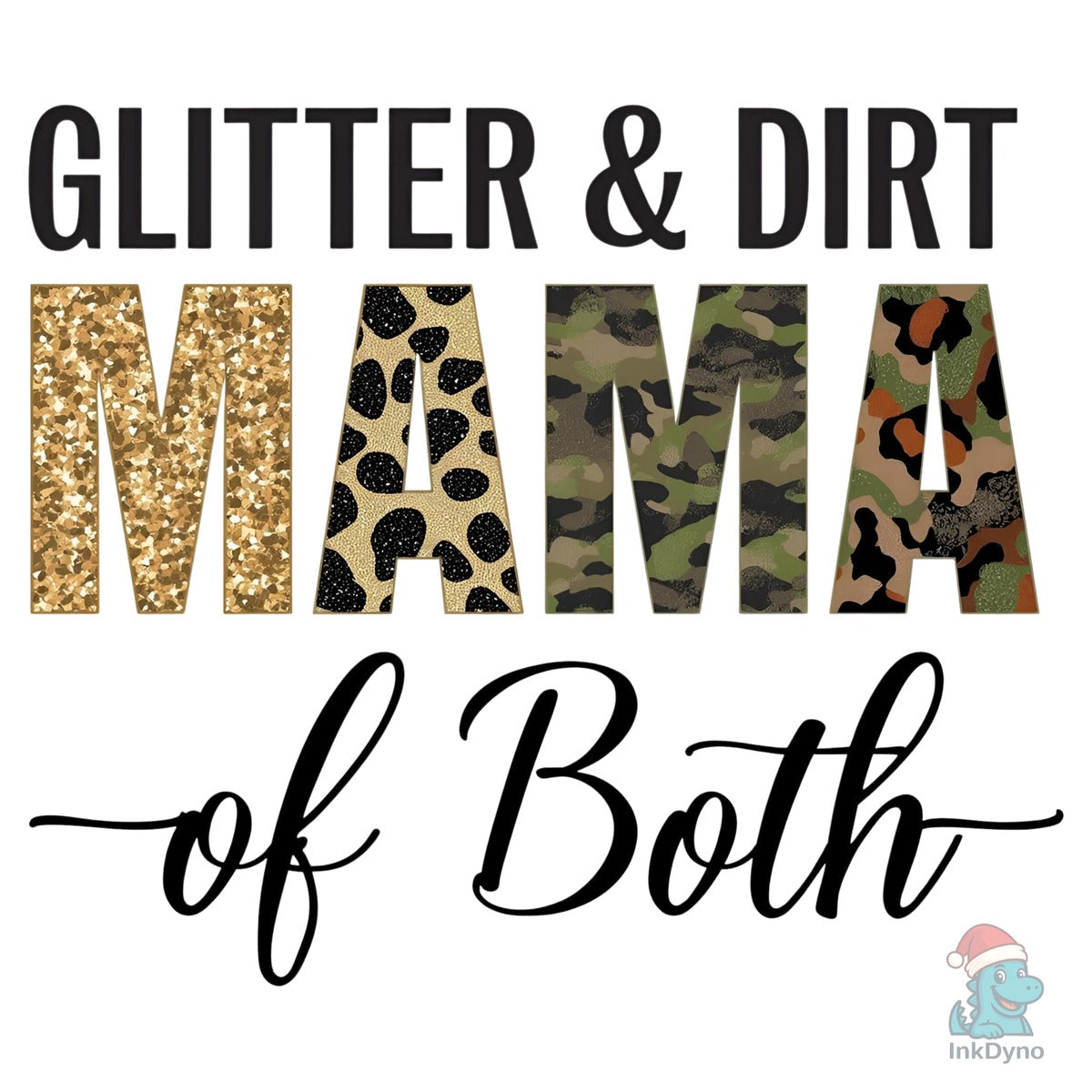 Glitter and Dirt MAMA Leopard Camo