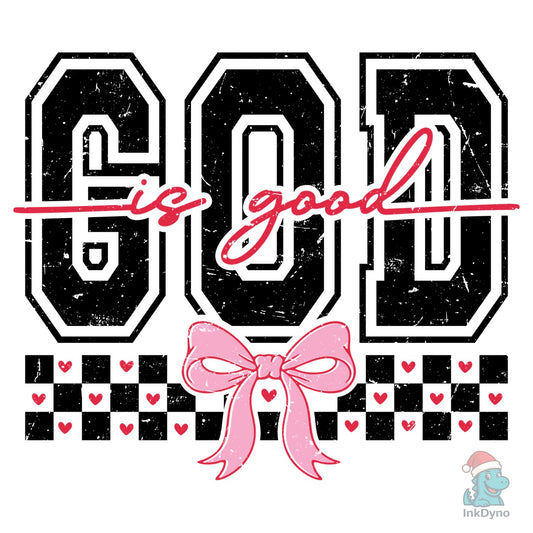 Christian Valentine God is Good - DTF Transfer