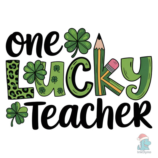 St. Patrick's Day Teacher - DTF Transfer