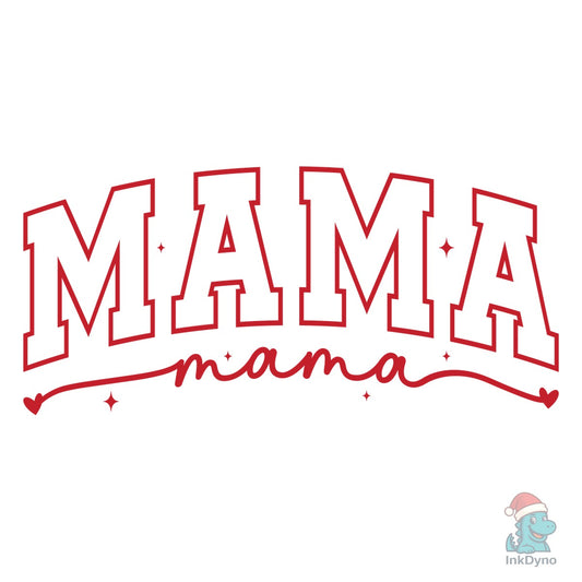 Mama Valentine Mama Heart - DTF Transfer