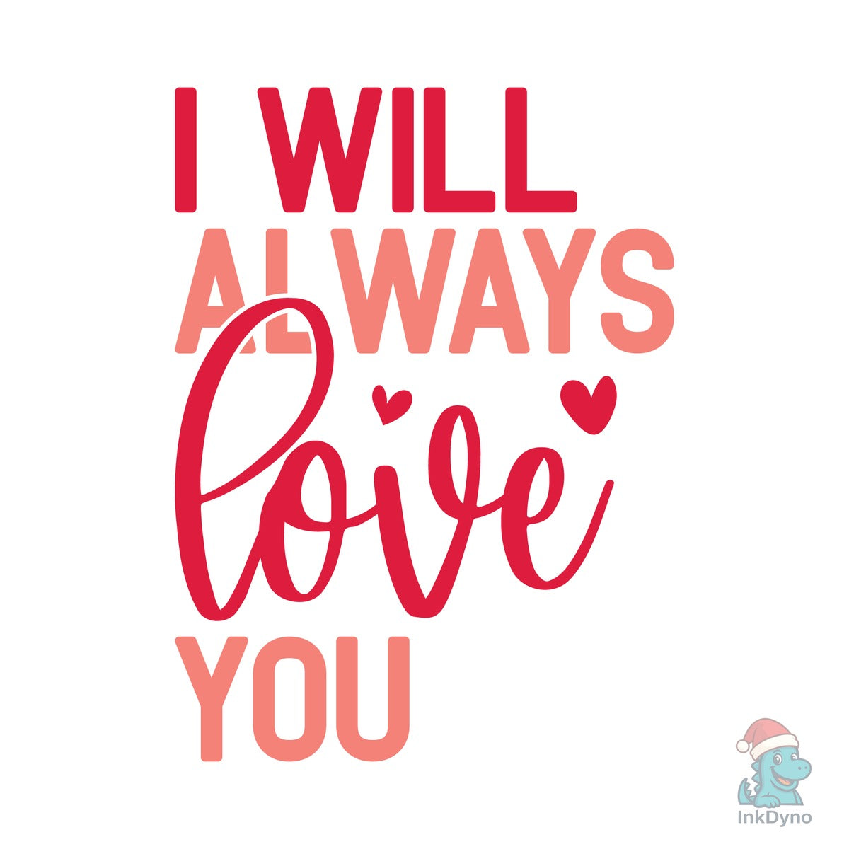 I Will Always Love You Valentin