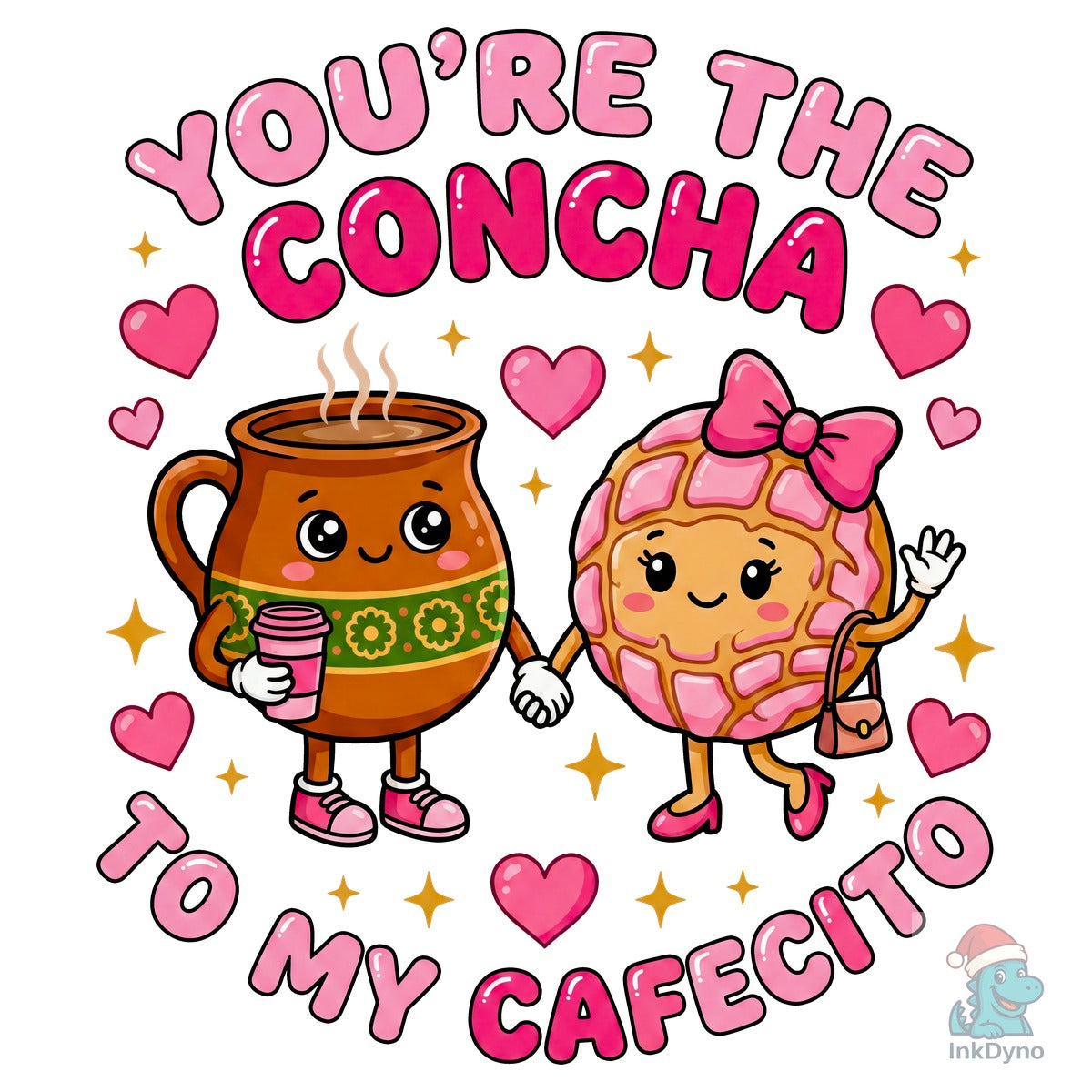 You're My Concha Cafecito Love