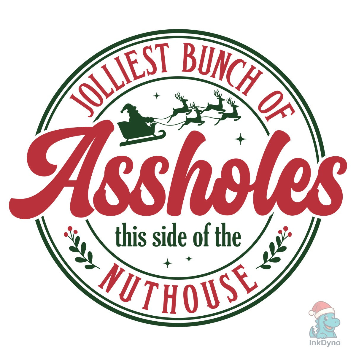 Jolliest Bunch of Assholes Christmas
