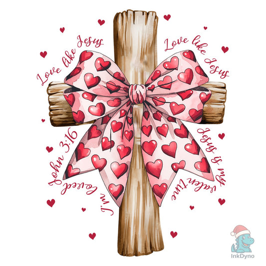 Love Like Jesus Cross John 3:16 - DTF Transfer