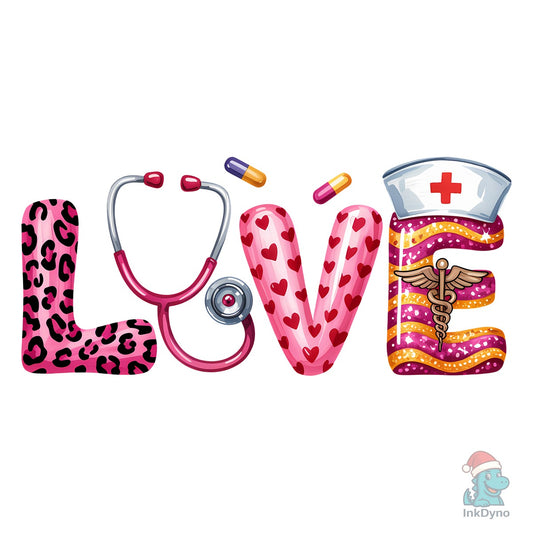 Love Nurse Valentine's Day T-shirt - DTF Transfer