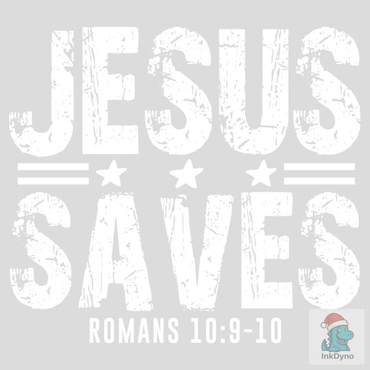 Jesus Saves Amen Romans - DTF Transfer