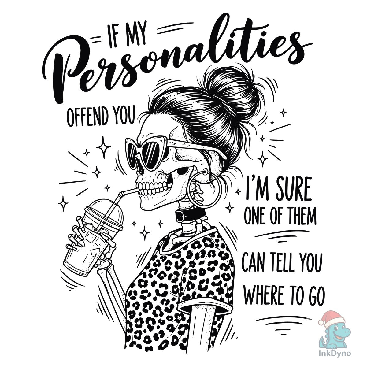If My Personalities Offend You