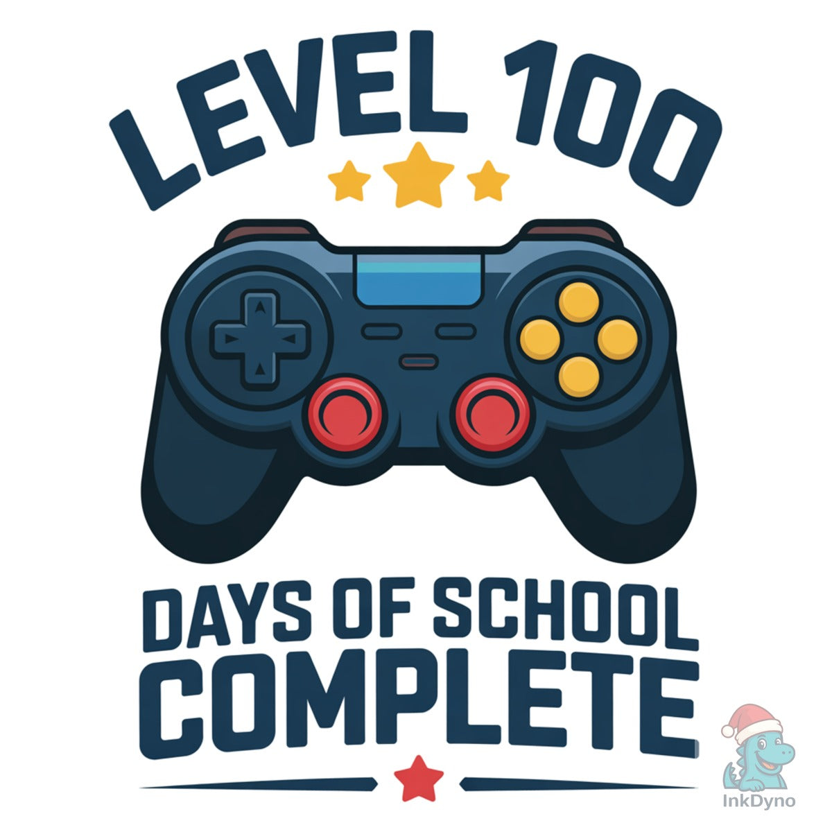 Level 100 Days of School Complete