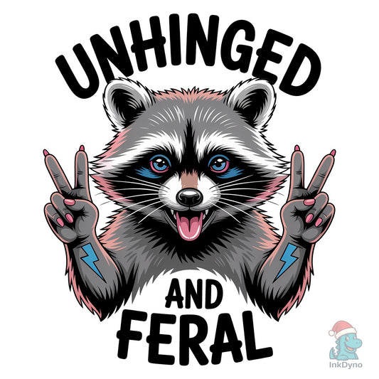 Cute but Feral Funny Raccoon Shirt - DTF Transfer