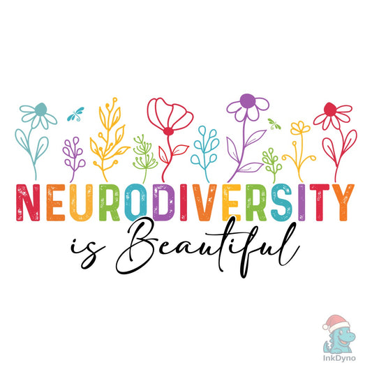 Autism Neurodiversity is Beautiful - DTF Transfer