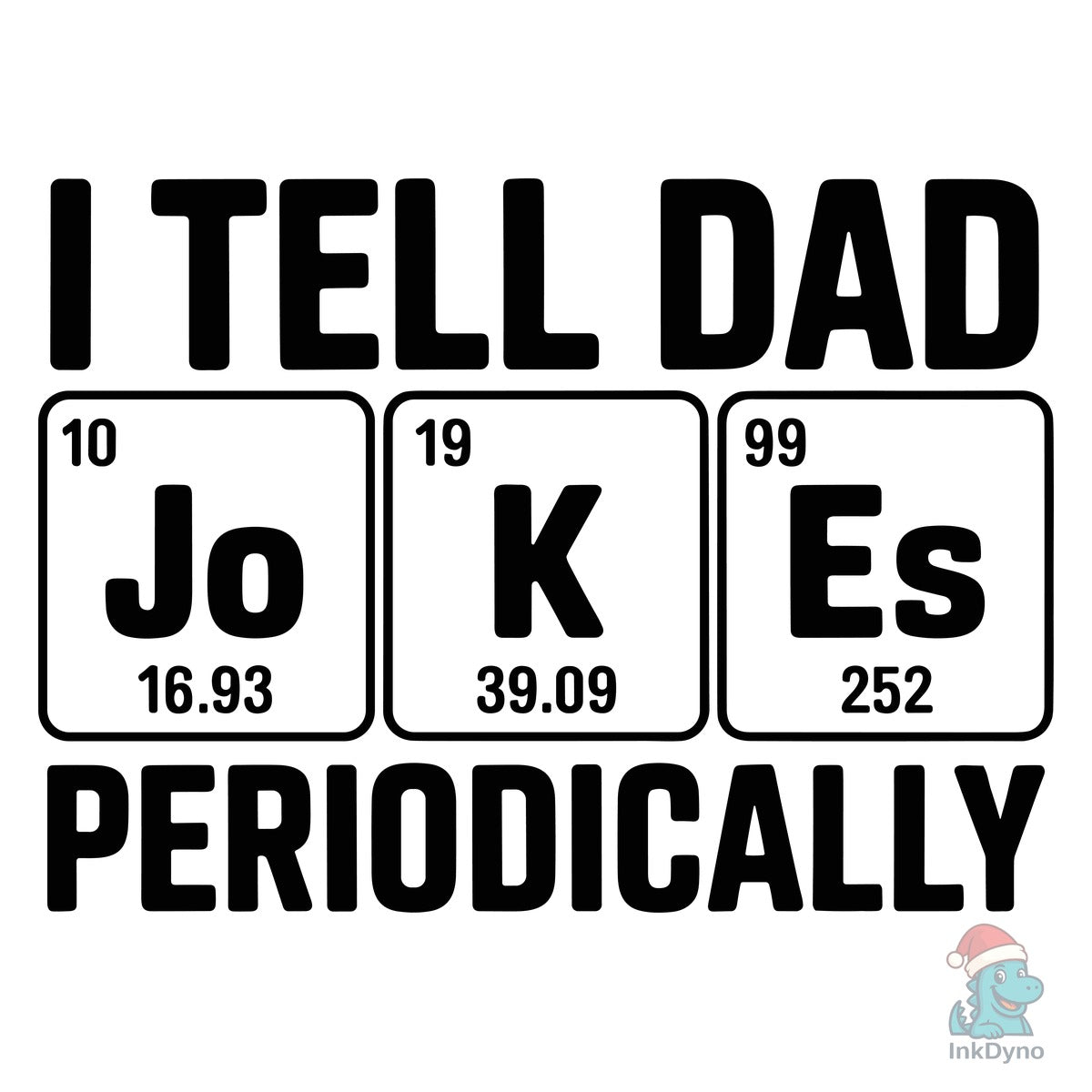 I Tell Dad Jokes Periodically Shirt