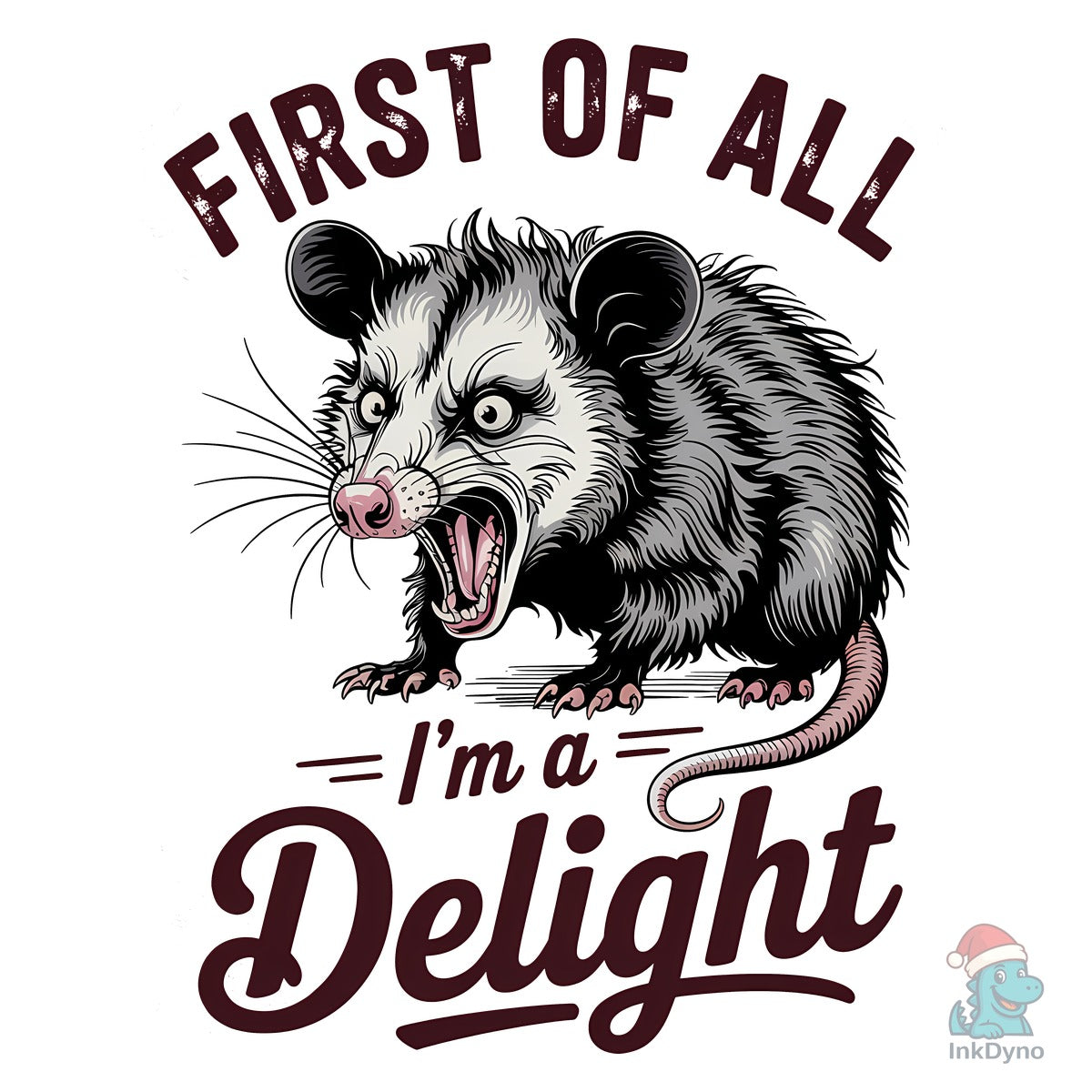 First of All I'm a Delight Sarcastic
