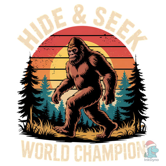 Funny Bigfoot Hide & Seek Champion - DTF Transfer