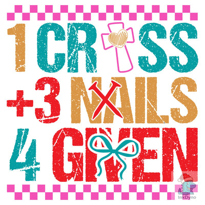 1 Cross 3 Nails 4 Given Christian Easter