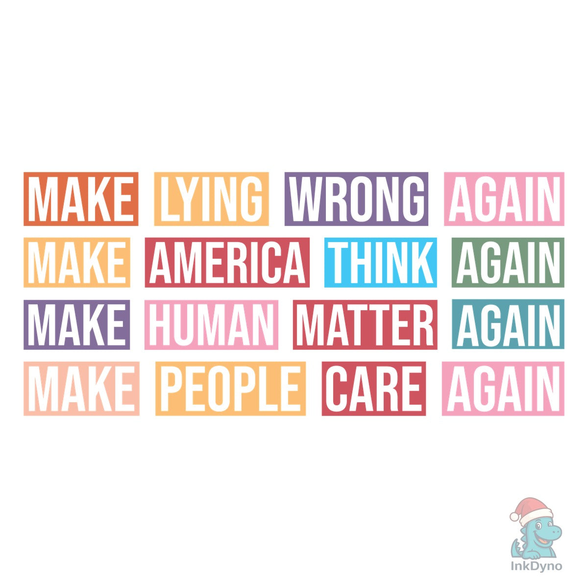 Make Lying Wrong Again Shirt Rights