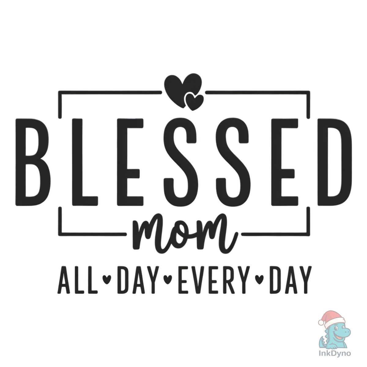 Blessed Mom
