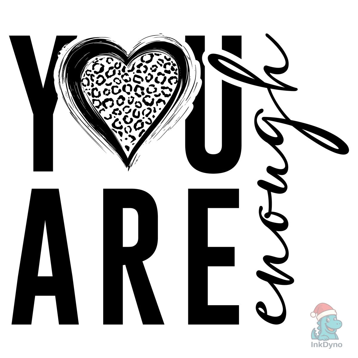 You Are Enough Mental Health