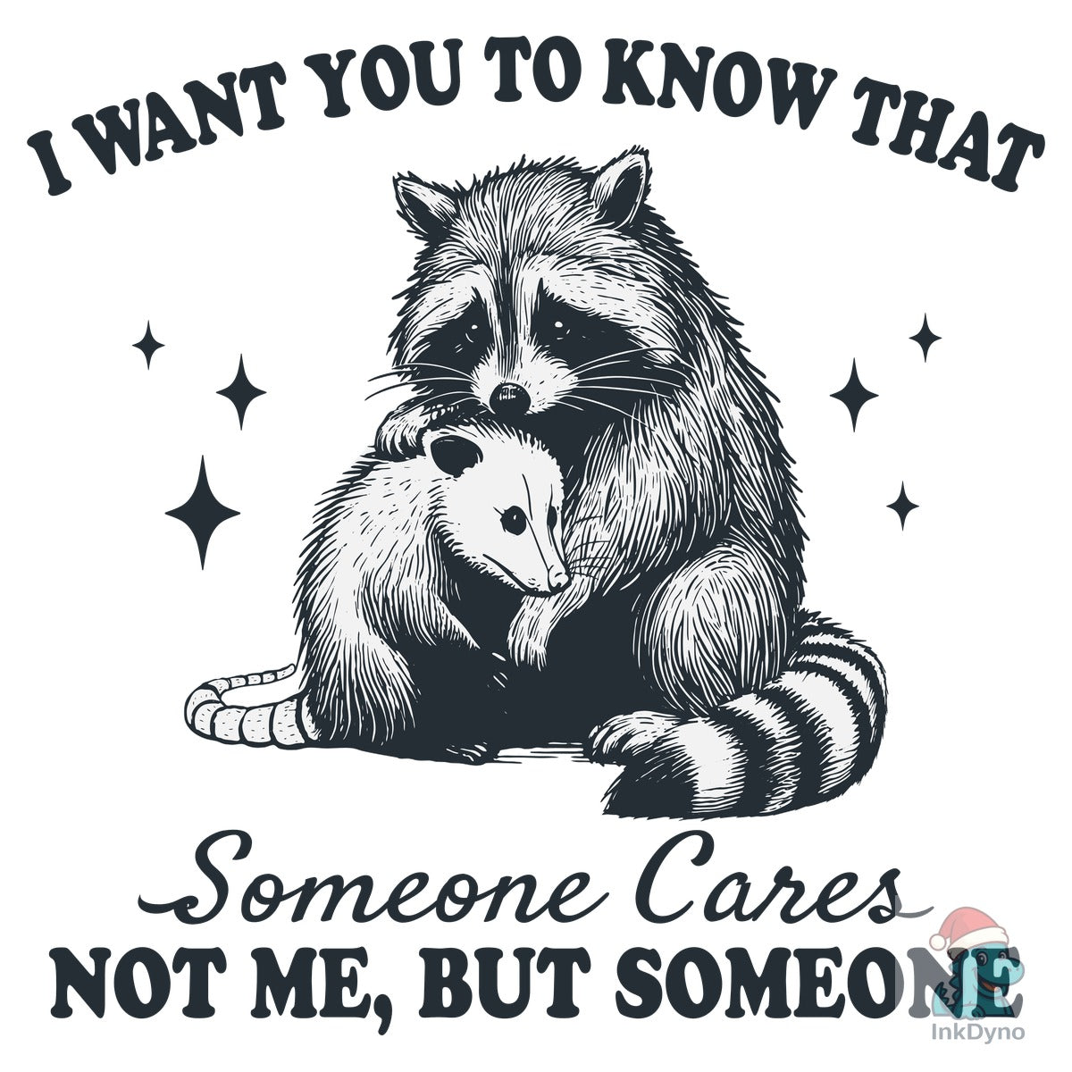 Raccoon Care and Hug Possum Shirt
