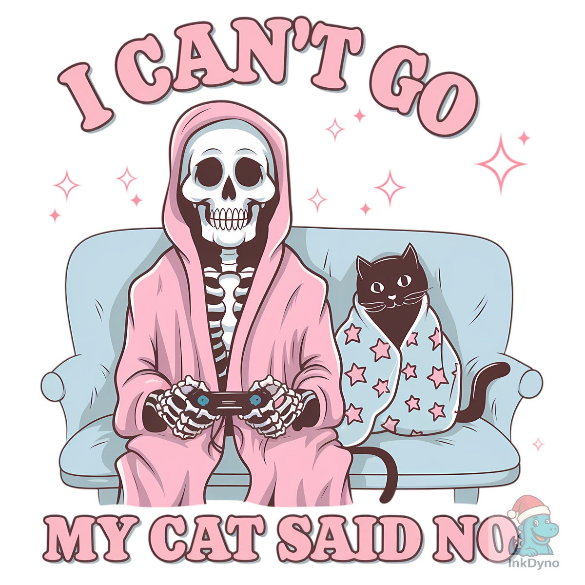 I Can't Go My Cat Said No
