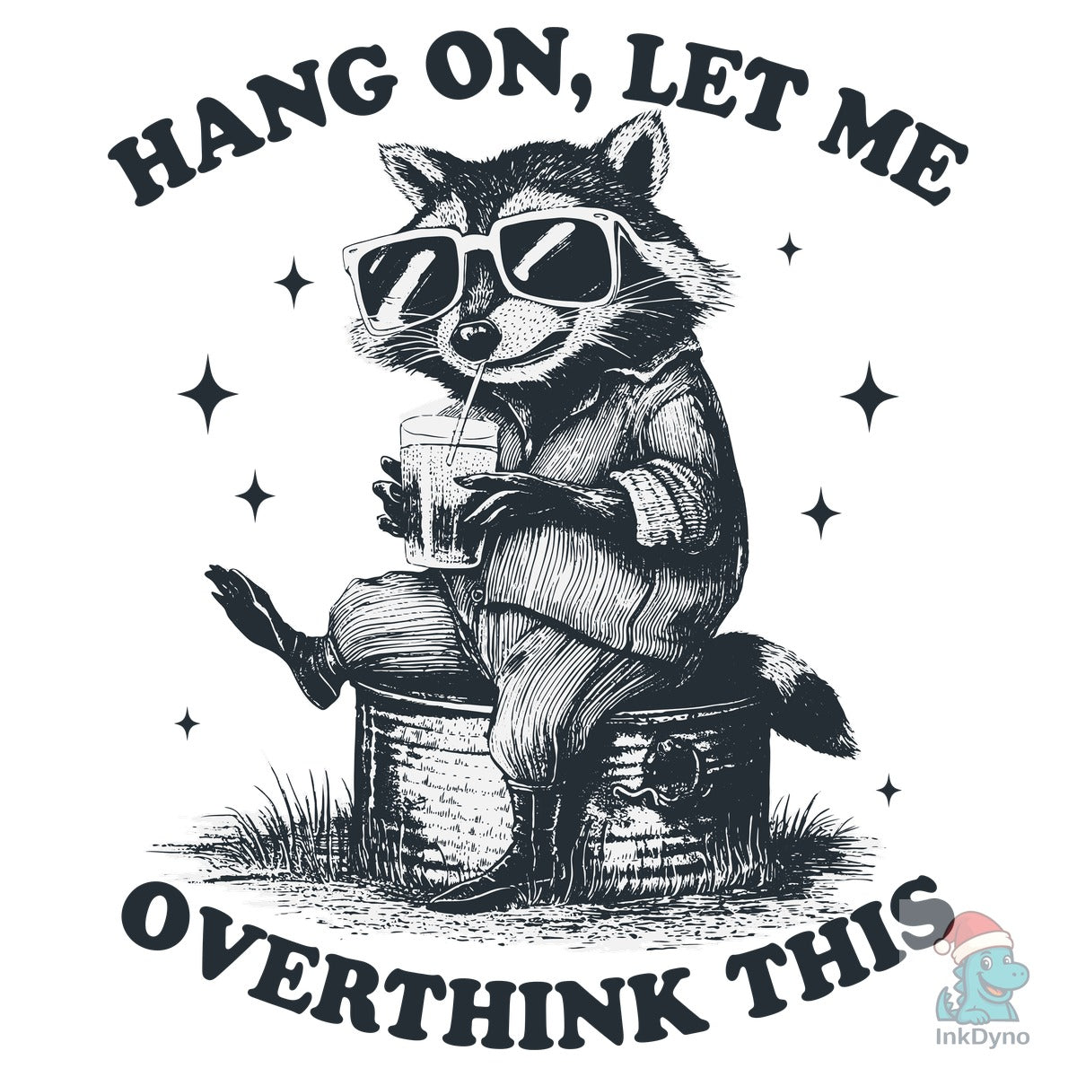 Raccoon Hang on Let Me Overthink This