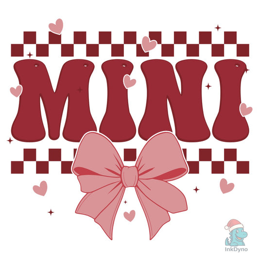 Mama Mini Valentines Coquette - DTF Transfer