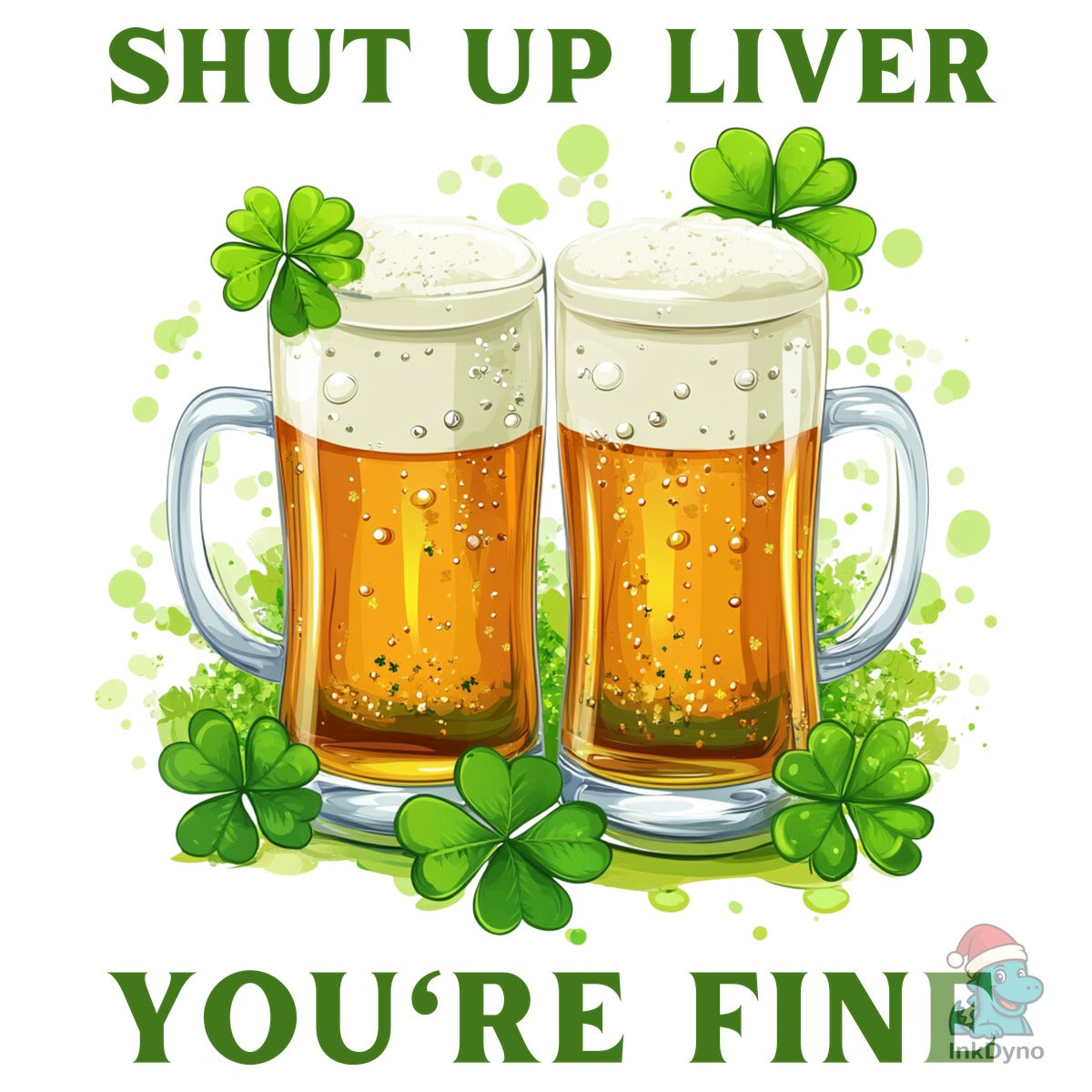 Shut Up Liver You're Fine
