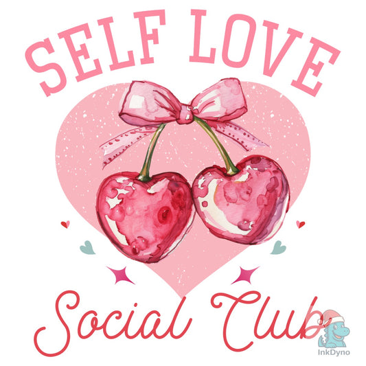 Self Love Social Club Valentine - DTF Transfer
