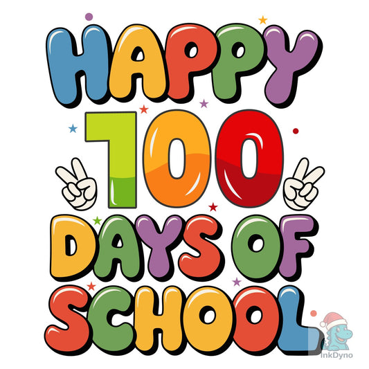 100 Days of School Happy 100 Days School - DTF Transfer
