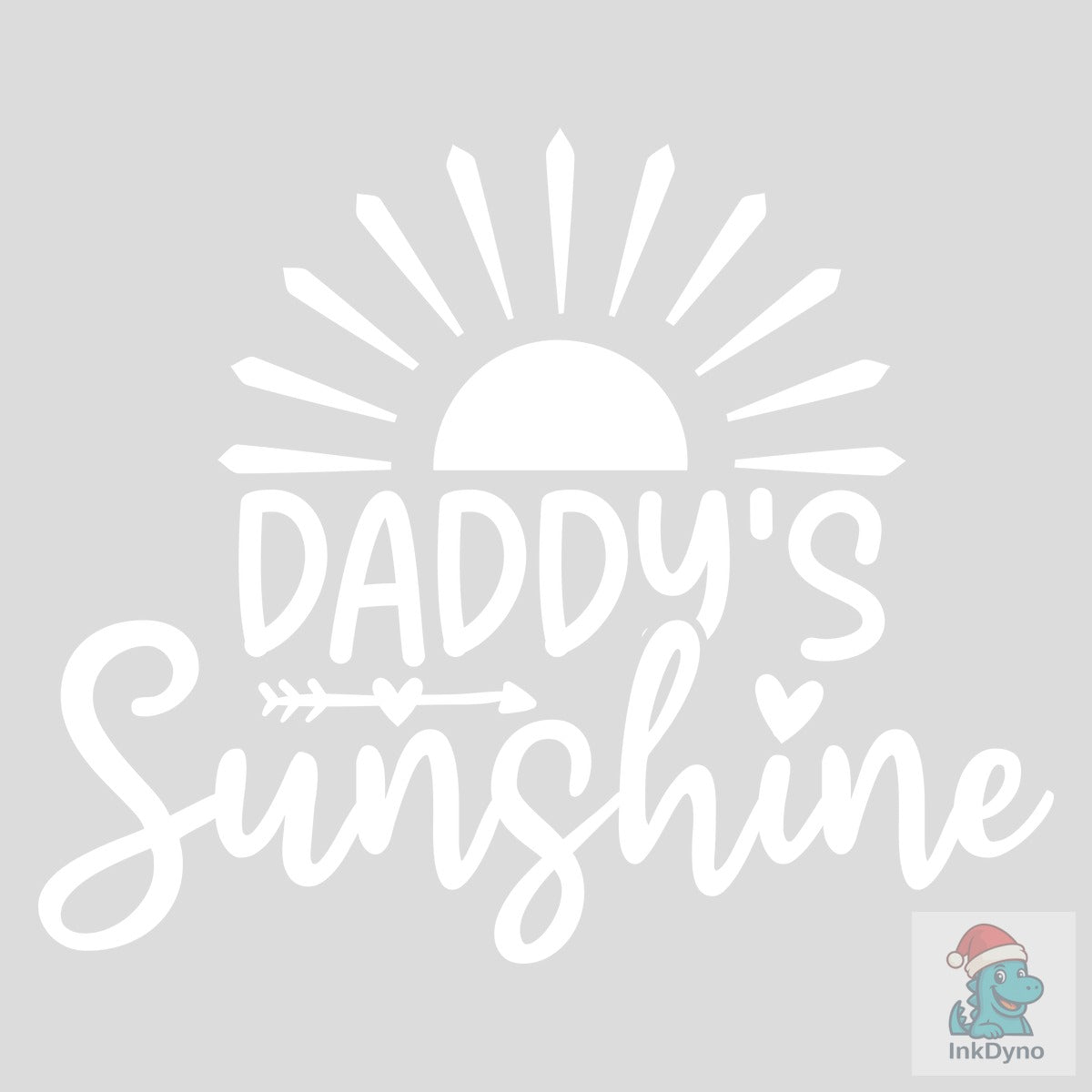 Daddy's Sunshine. Baby