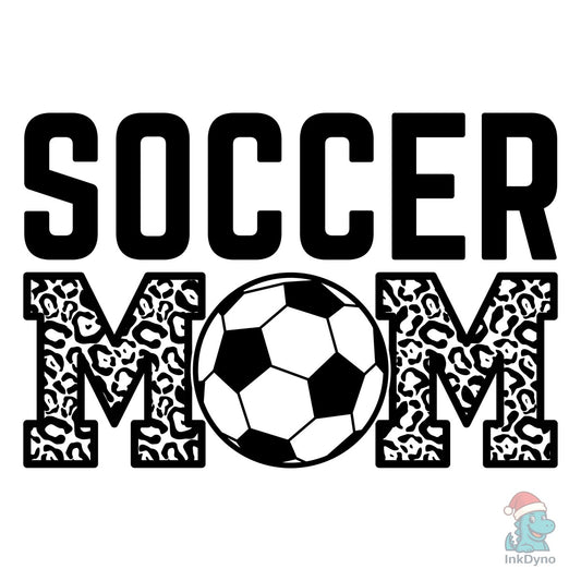 Soccer Mom Soccer Mom Shirt - DTF Transfer