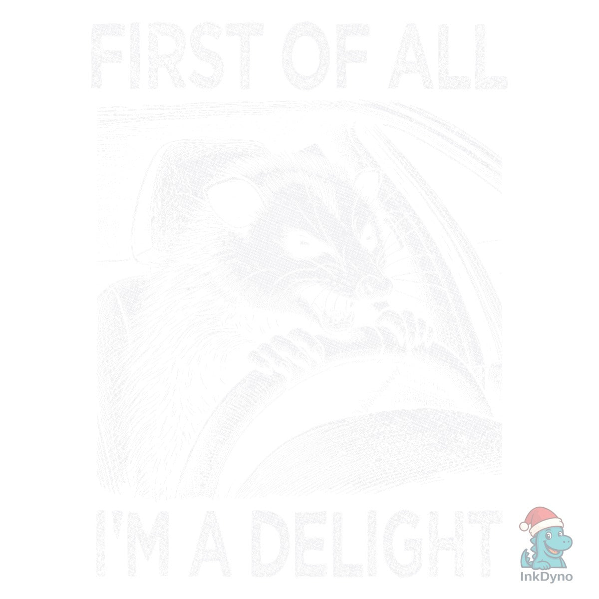 First of All I'm a Delight Opossum V2