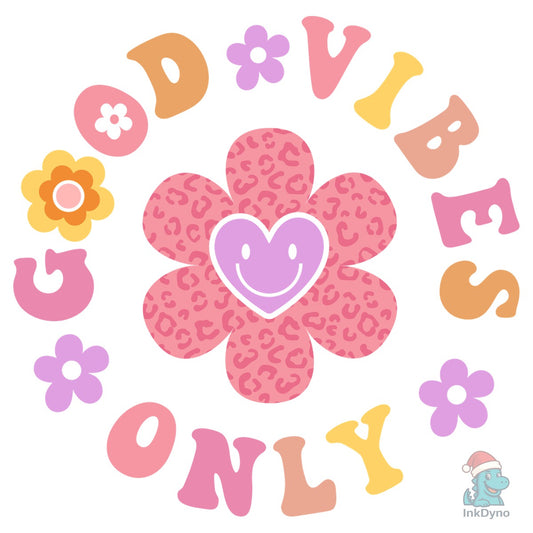Positive Mental Health Flowers - DTF Transfer
