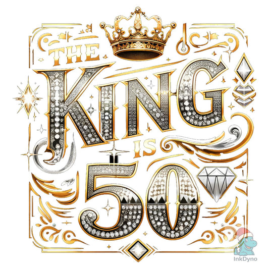 50th Birthday T-Shirt the King - DTF Transfer