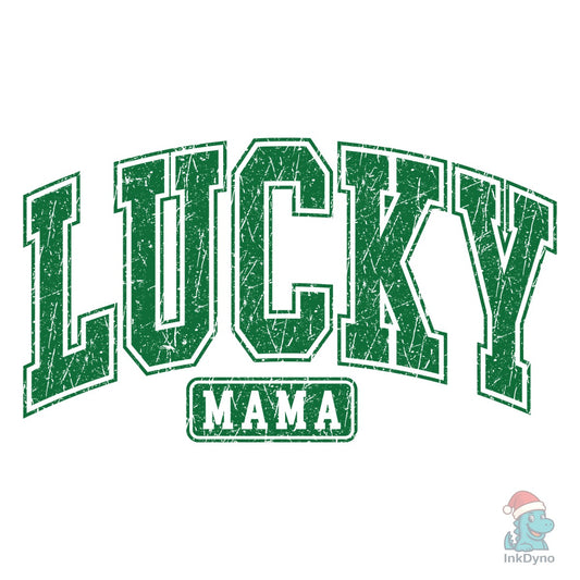 Lucky Mama St Patrick's Sublimation - DTF Transfer