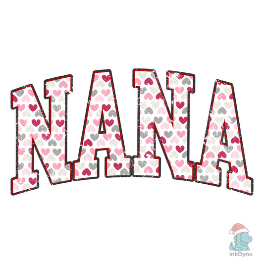 Nana Hearts Valentines Day Retro Varsity - DTF Transfer