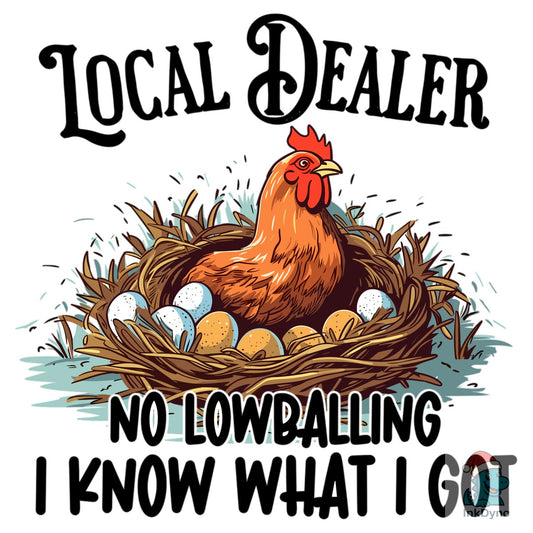 Local Dealer Chicken - Farm Life - DTF Transfer