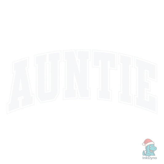 Auntie Varsity Shirt - DTF Transfer