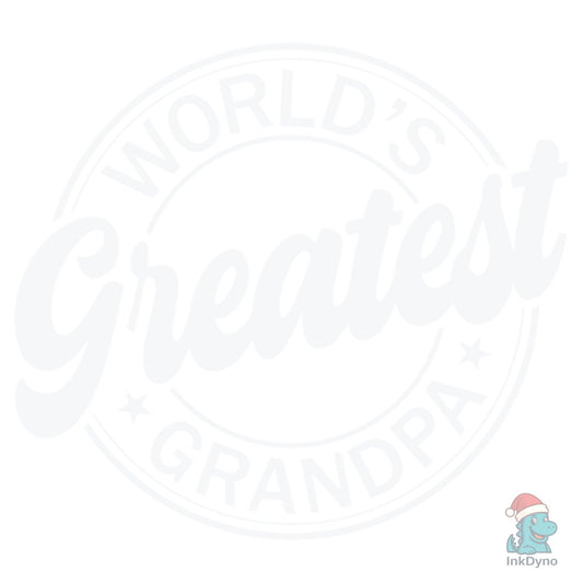 World's Greatest Grandpa Father Day - DTF Transfer