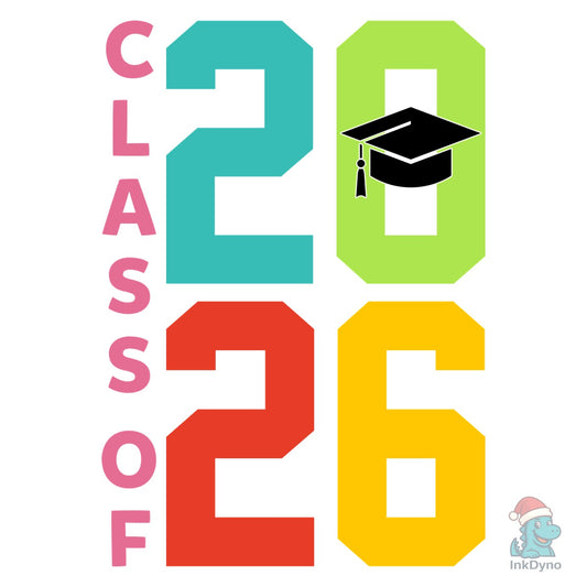 Class of 2026 T-Shirt - DTF Transfer