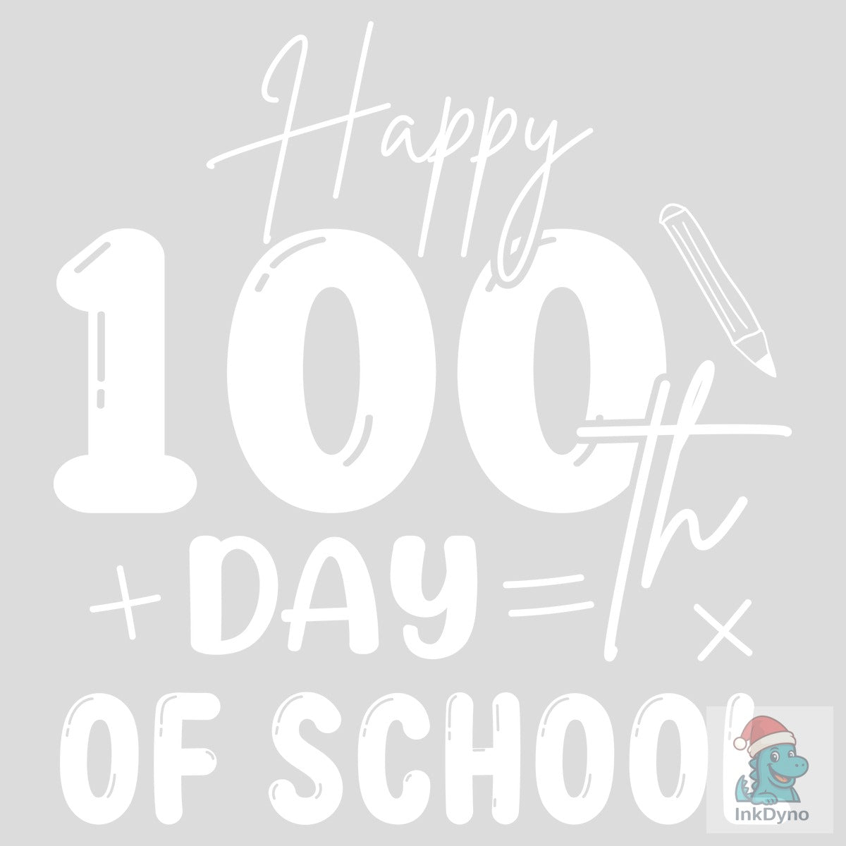Happy 100 Day of School T Shirt Designs