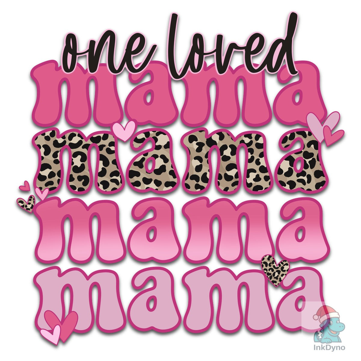 One Loved Mama Valentines