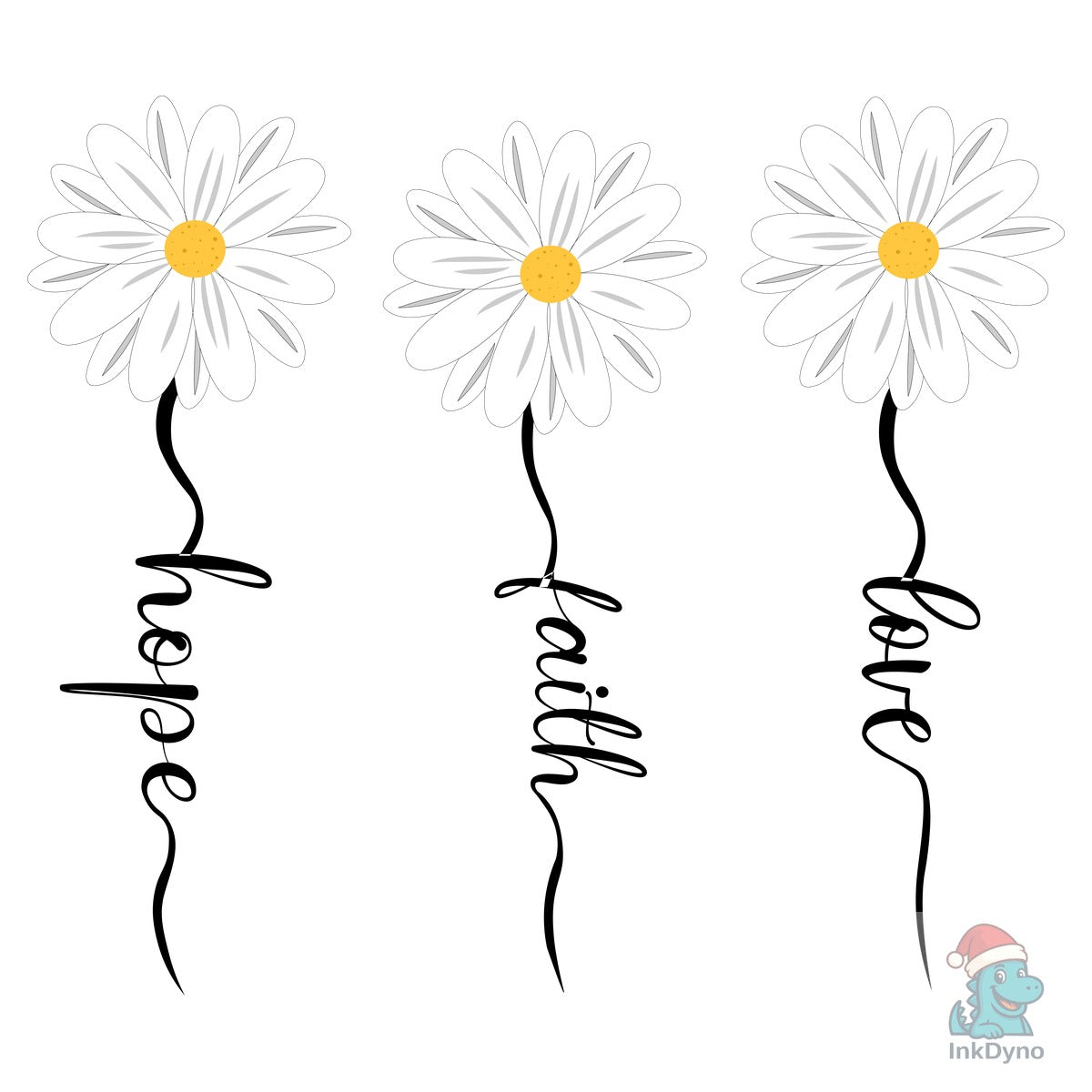 Faith Hope Love Daisy Daisy
