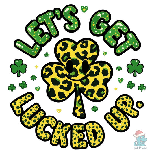 Let's Get Lucked St.Patricks Day Leopard - DTF Transfer