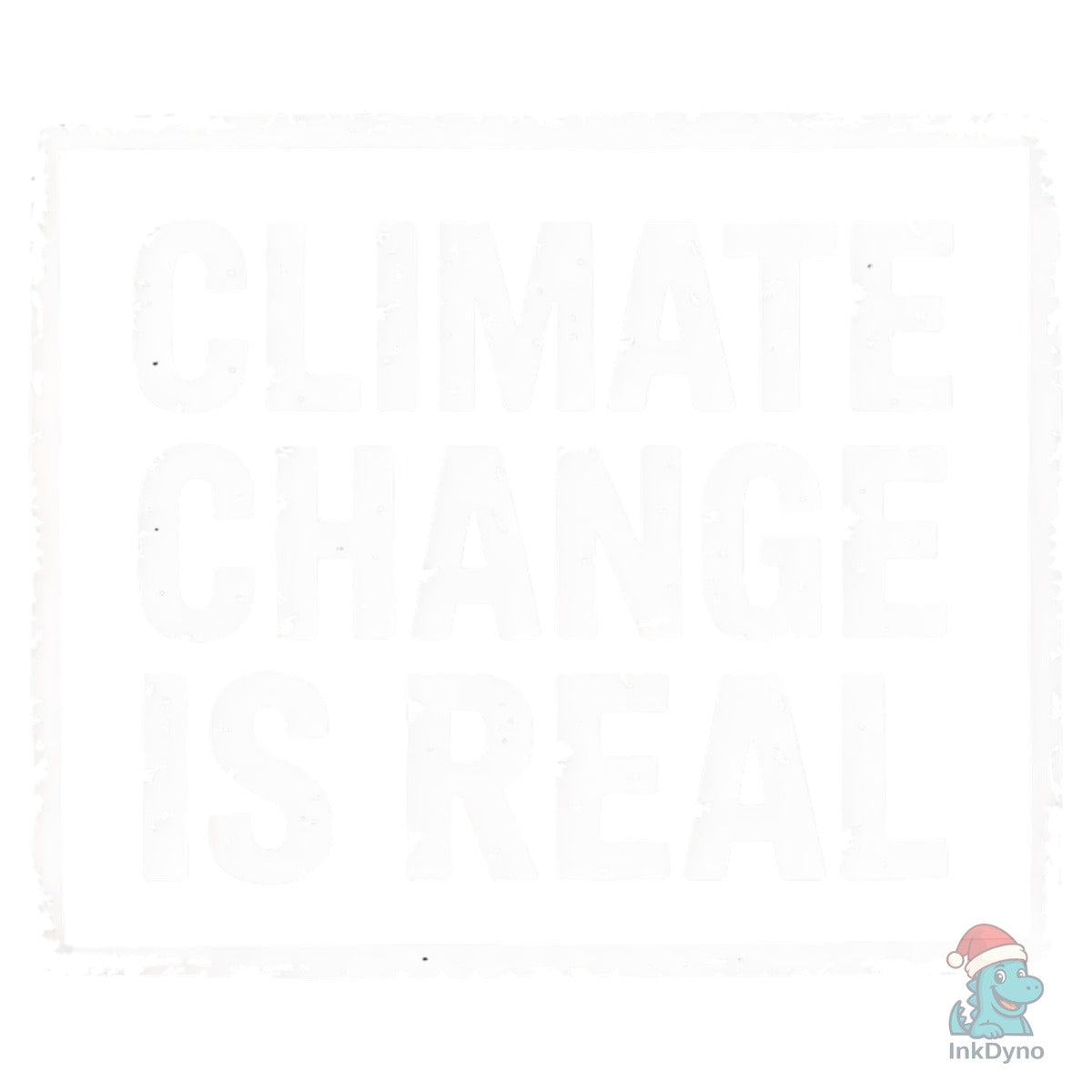 Climate Change is Real EarthDay Tee