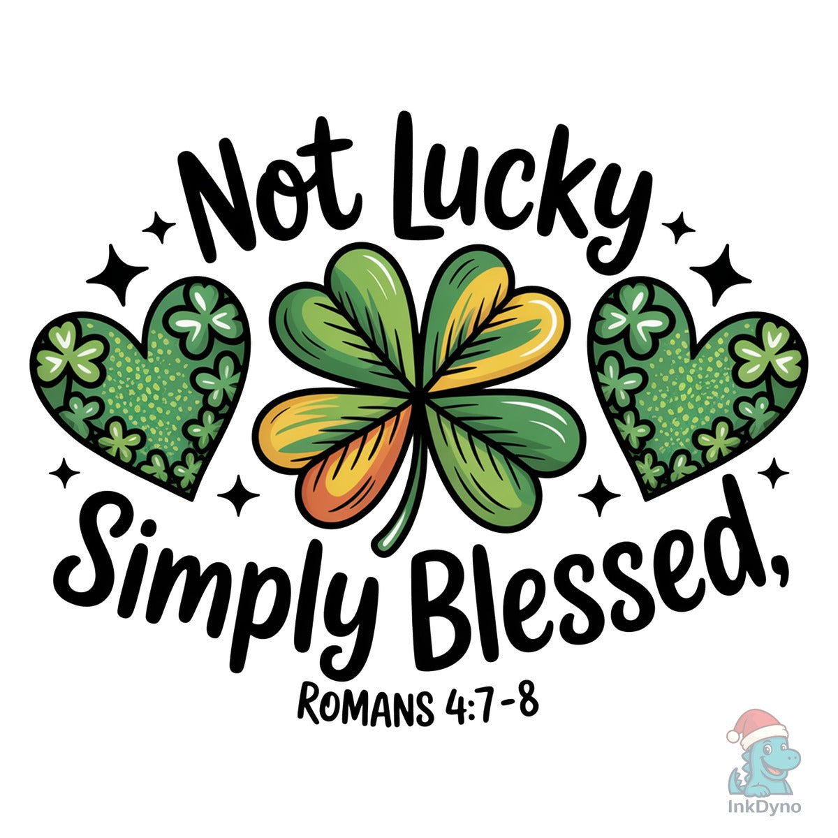 Not Lucky Simply Blessed Roman 4:7-8