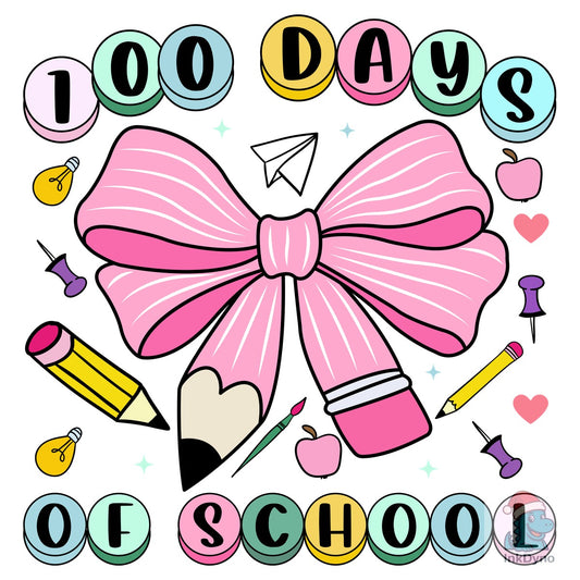 100 Days of School Coquette Teacher - DTF Transfer
