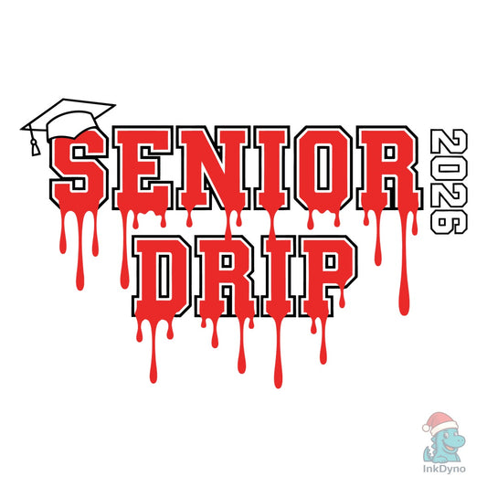 Red Senior Drip 2026 Design - DTF Transfer
