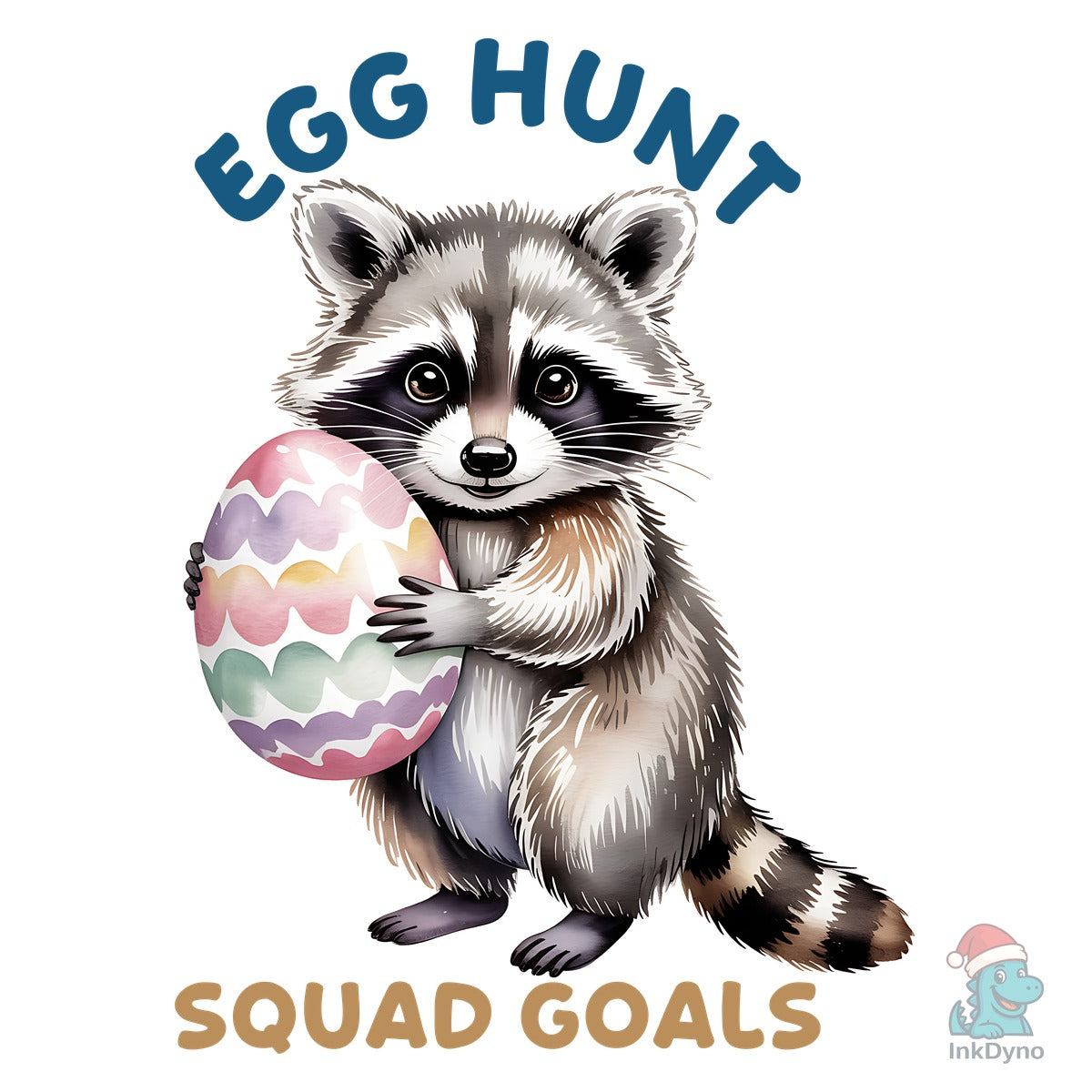 Egg Hunt Squad Goals Cute Raccoon Easter