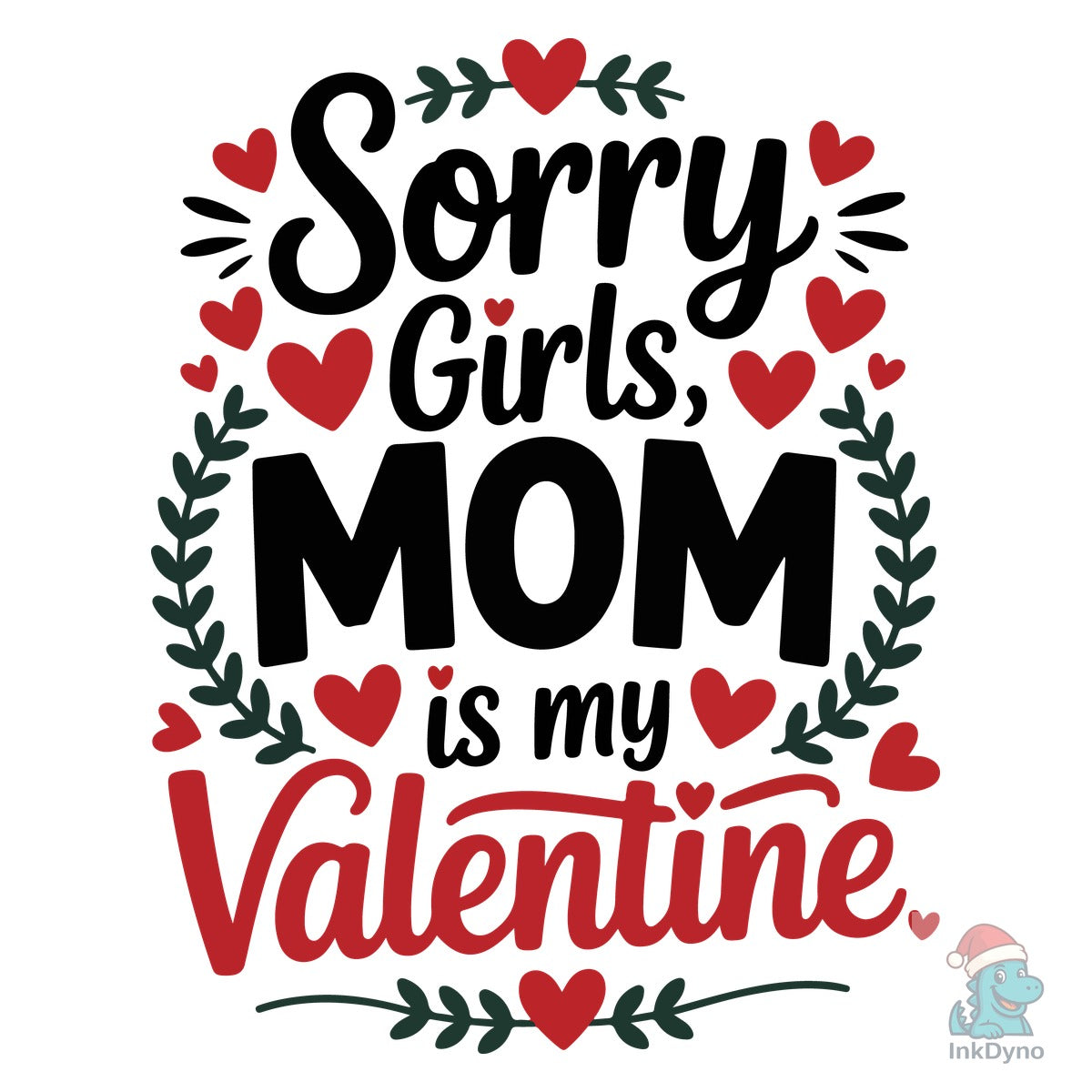Mom Stole My Valentine Spot